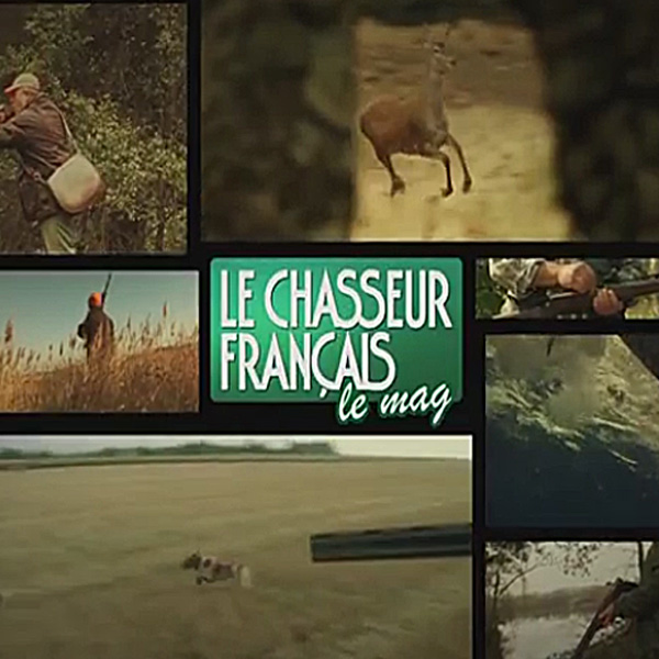 LE CHASSEUR FRANCAIS - DIFFUSEUR : CHASSE ET PECHE - PRODUCTEUR : MERAPI PRODUCTIONS 